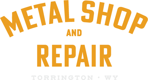 Metal Shop and Repair - Torrington, Wyoming